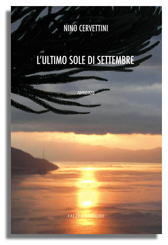 Nino Cervettini - L’ULTIMO SOLE DI SETTEMBRE