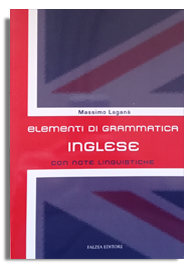Massimo Lagana'- ELEMENTI DI GRAMMATICA INGLESE